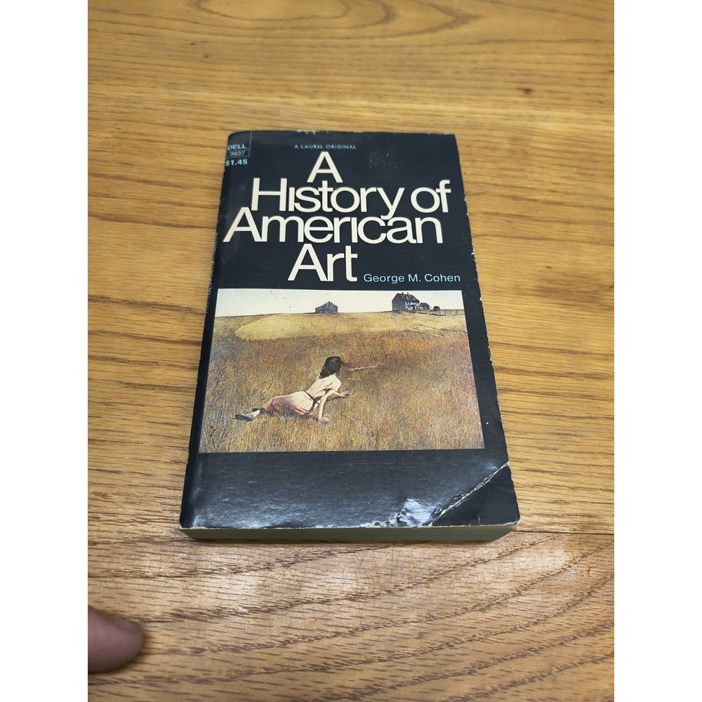 A‎ History Of American Art (A Laurel original) by Cohen, George M 1971 Paperback